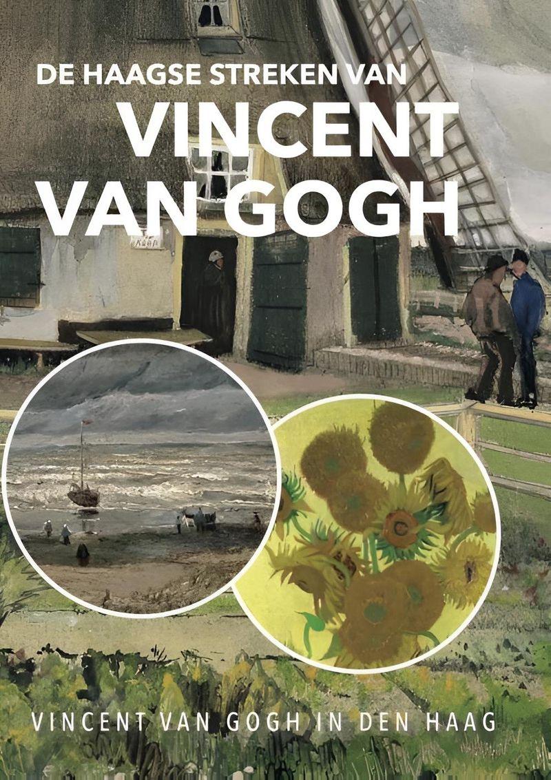 Boekomslag van “De Haagse Streken van Vincent van Gogh”.
